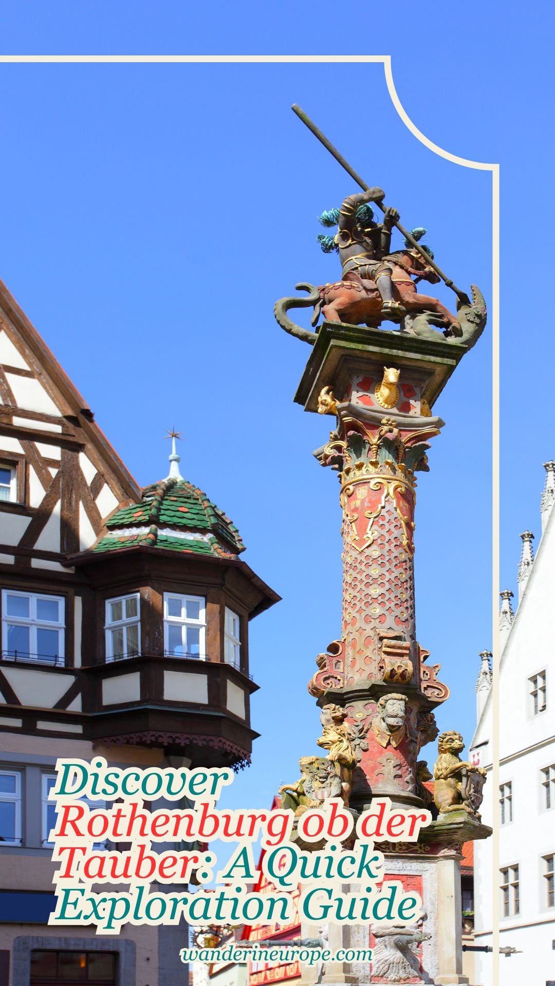 Discover Rothenburg ob der Tauber: A Quick Exploration Guide 17 Discover Rothenburg ob der Tauber_ A Quick Exploration Guide, Pinterest Pin