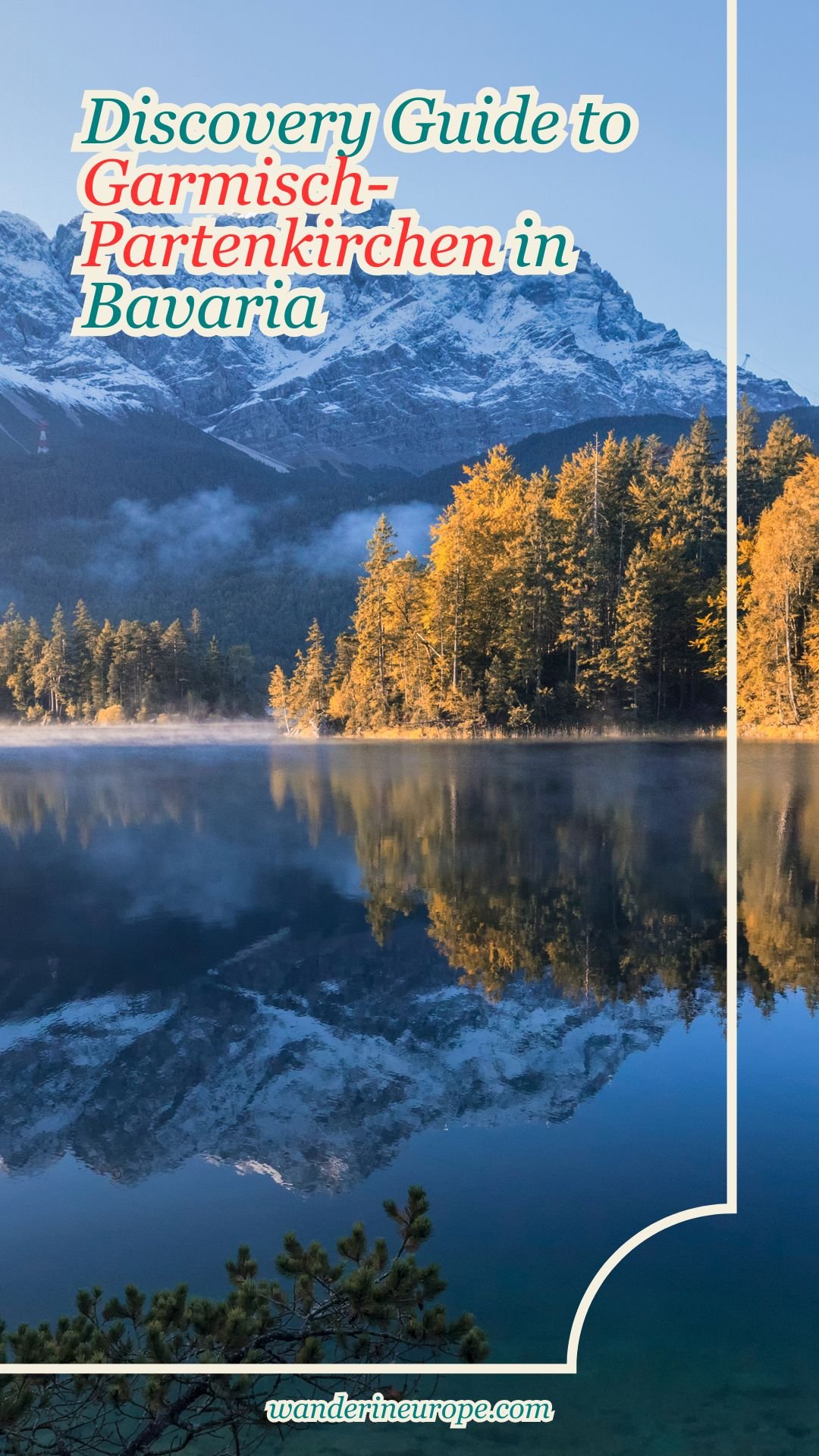 Discovery Guide to Garmisch-Partenkirchen in Bavaria 19 Discovery Guide to Garmisch-Partenkirchen in Bavaria, Pinterest Pin