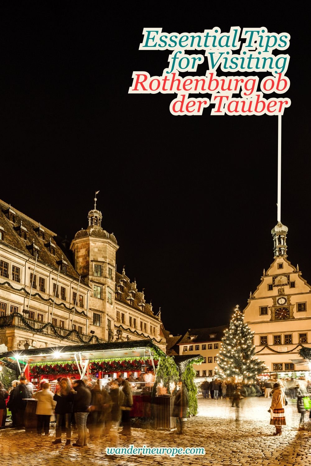 Essential Tips for Visiting Rothenburg ob der Tauber 11 Essential Tips for Visiting Rothenburg ob der Tauber, Pinterest Pin