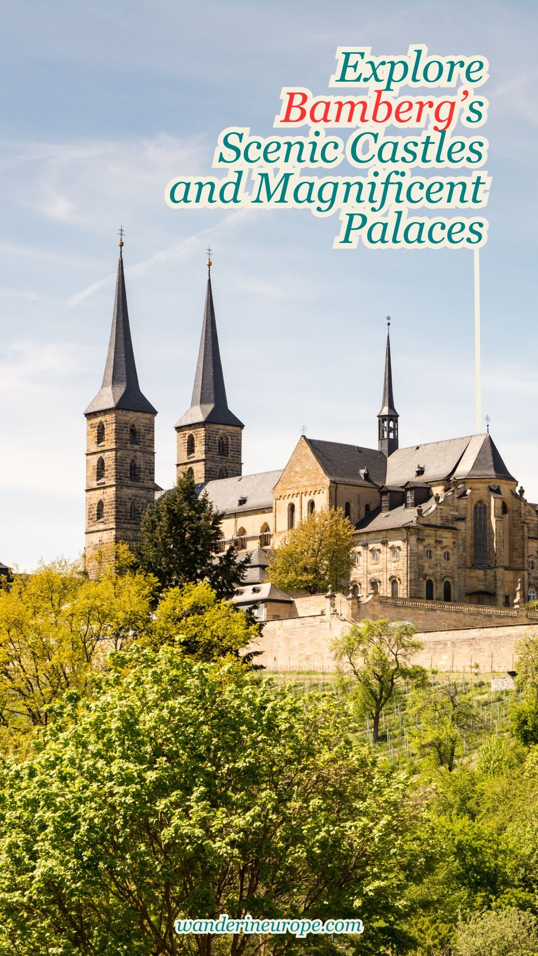 Explore Bamberg’s Scenic Castles and Magnificent Palaces 17 Explore Bamberg’s Scenic Castles and Magnificent Palaces, Pinterest Pin