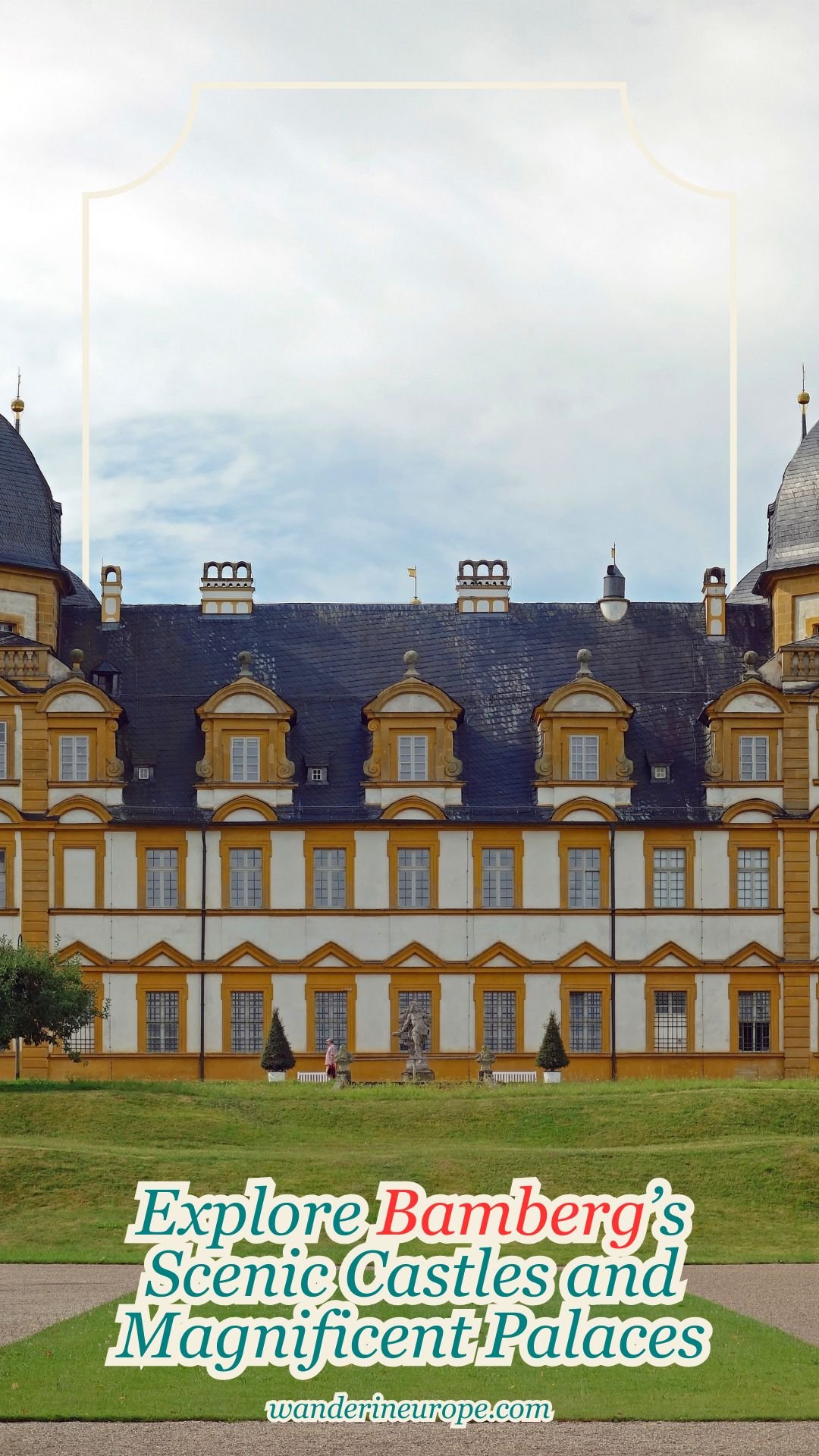 Explore Bamberg’s Scenic Castles and Magnificent Palaces 20 Explore Bamberg’s Scenic Castles and Magnificent Palaces, Pinterest Pin