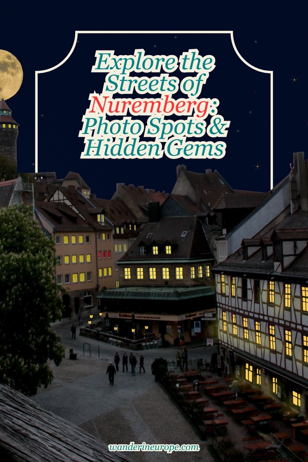 Explore the Streets of Nuremberg: Photo Spots & Hidden Gems 26 Explore the Streets of Nuremberg_ Photo Spots & Hidden Gems, Pinterest Pin