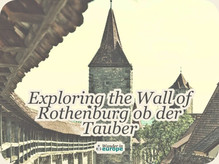 Featured Image — Gems and Wonders Along the Walls of Rothenburg ob der Tauber