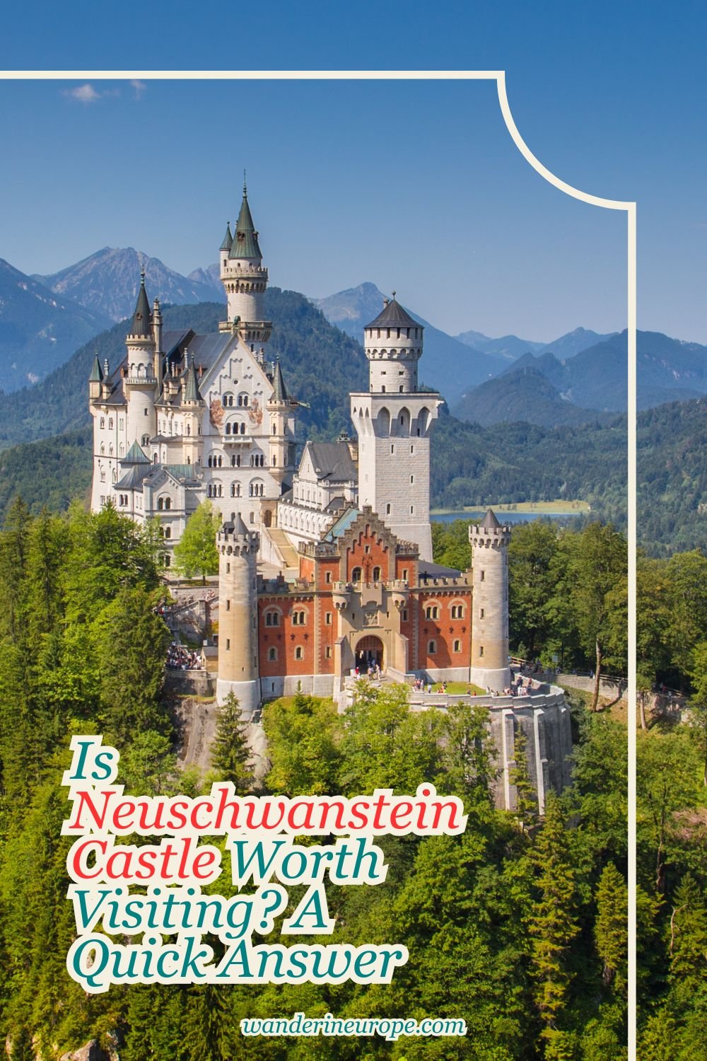 Is Neuschwanstein Castle Worth Visiting? A Quick Answer 20 Is Neuschwanstein Castle Worth Visiting_ A Quick Answer, Pinterest Pin