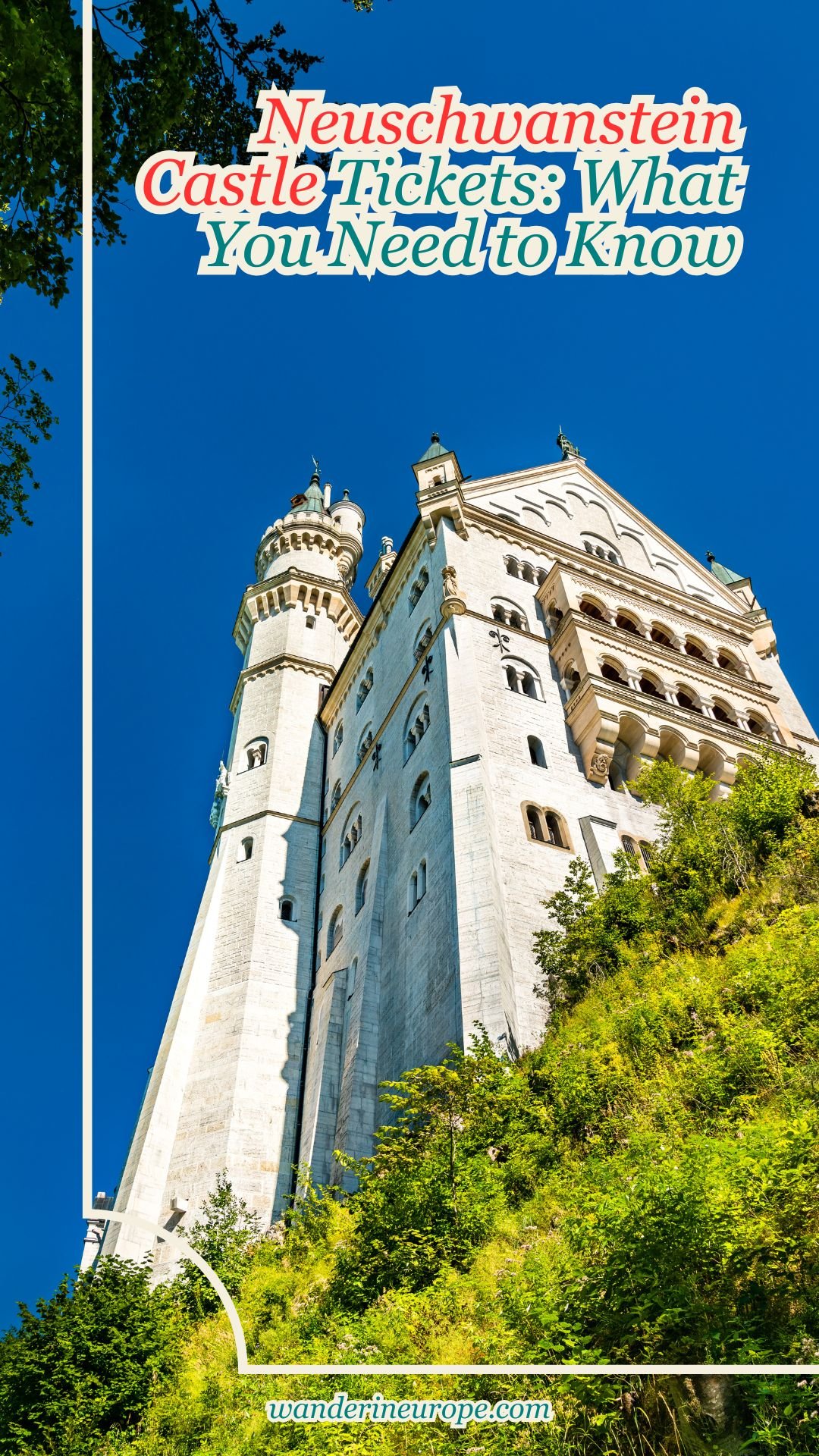 Neuschwanstein Castle Tickets: What You Need to Know 13 Neuschwanstein Castle Tickets_ What You Need to Know, Pinterest Pin