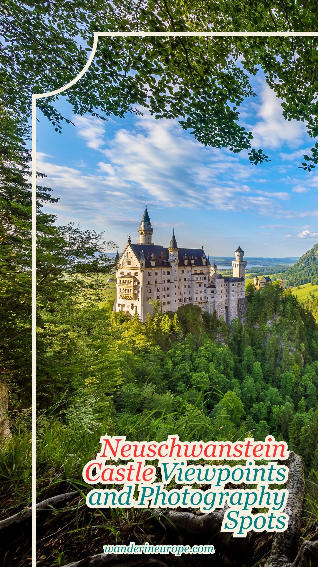 Neuschwanstein Castle Viewpoints and Photography Spots 16 Neuschwanstein Castle Viewpoints and Photography Spots, Pinterest Pin
