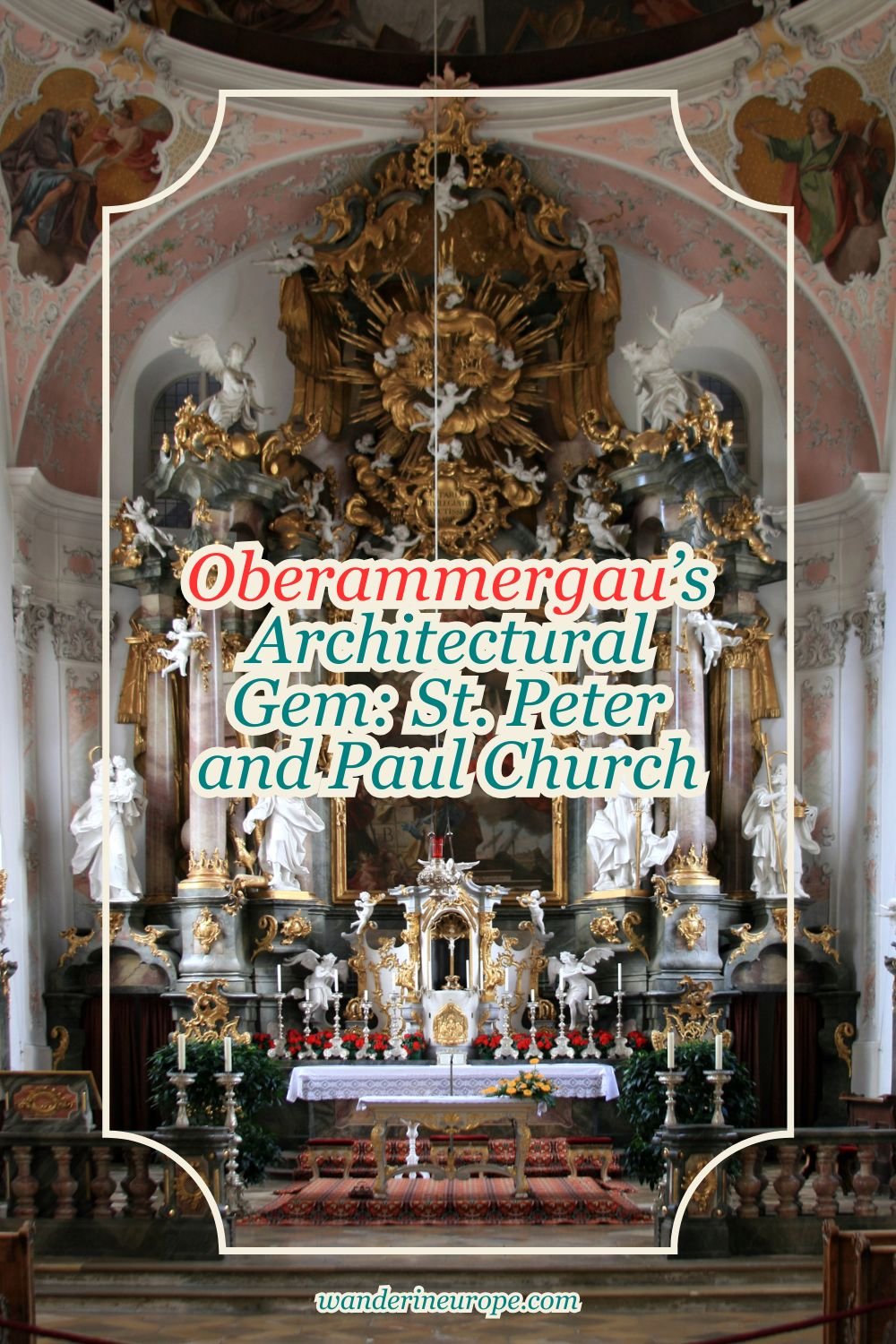 Oberammergau's Architectural Gem: St. Peter and Paul Church 14 Oberammergau’s Architectural Gem_ St. Peter and Paul Church, Pinterest Pin
