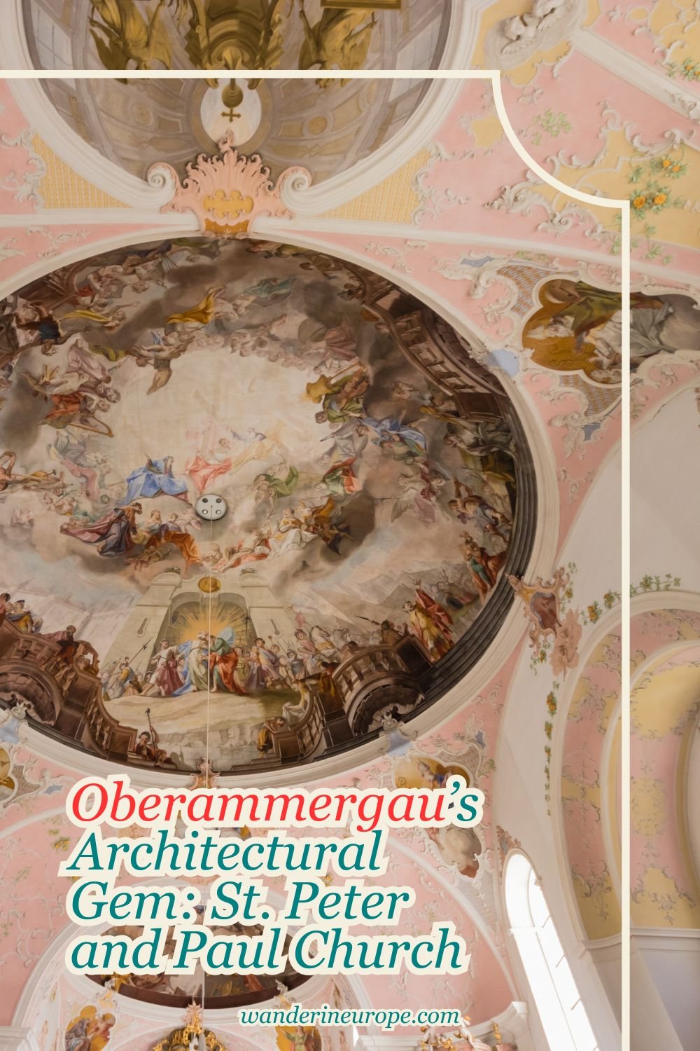 Oberammergau's Architectural Gem: St. Peter and Paul Church 15 Oberammergau’s Architectural Gem_ St. Peter and Paul Church, Pinterest Pin