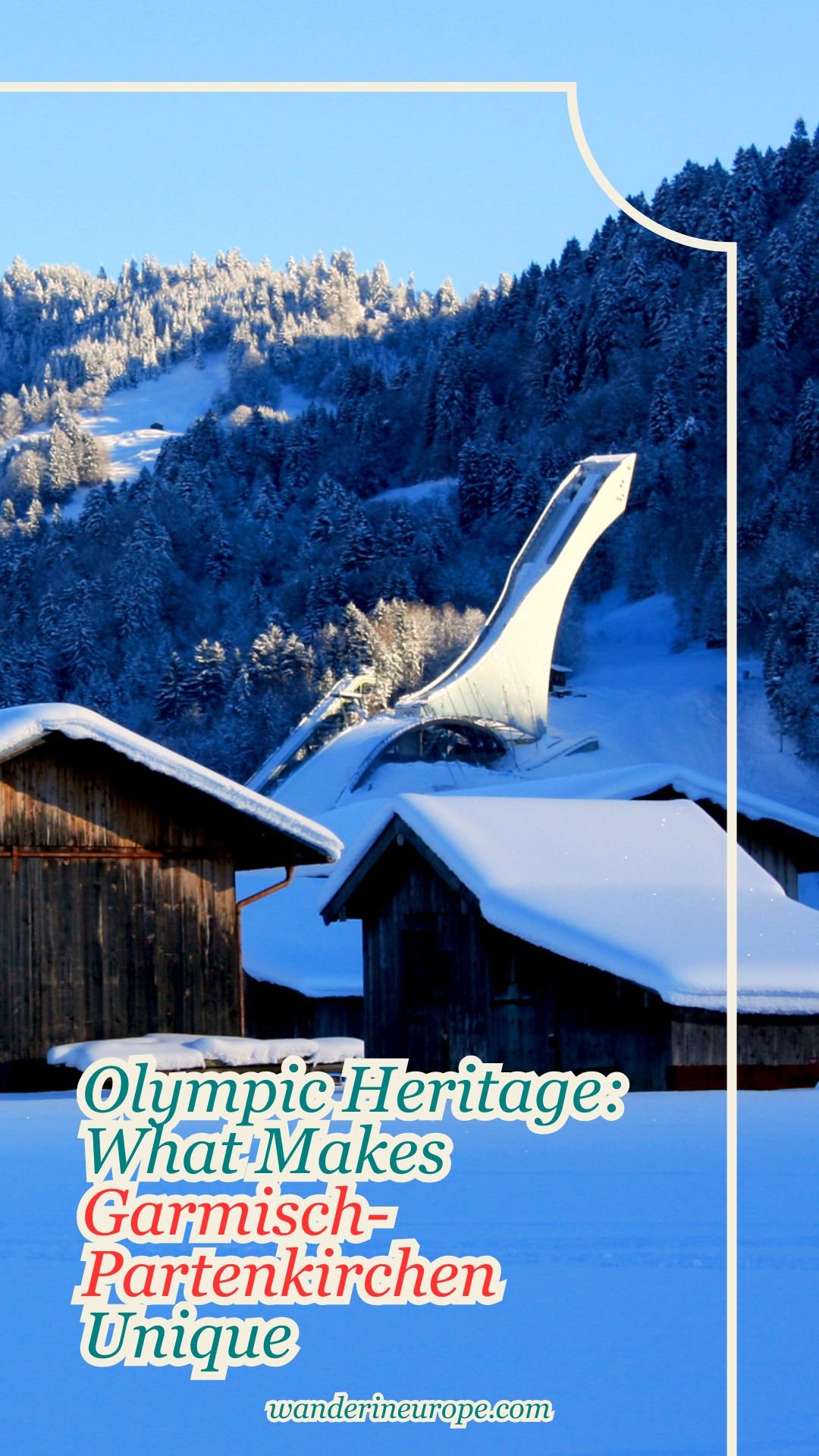 Olympic Heritage: What Makes Garmisch-Partenkirchen Unique 12 Olympic Heritage_ What Makes Garmisch-Partenkirchen Unique, Pinterest Pin