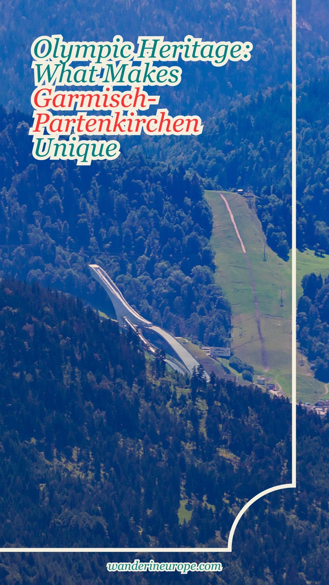 Olympic Heritage: What Makes Garmisch-Partenkirchen Unique 10 Olympic Heritage_ What Makes Garmisch-Partenkirchen Unique, Pinterest Pin