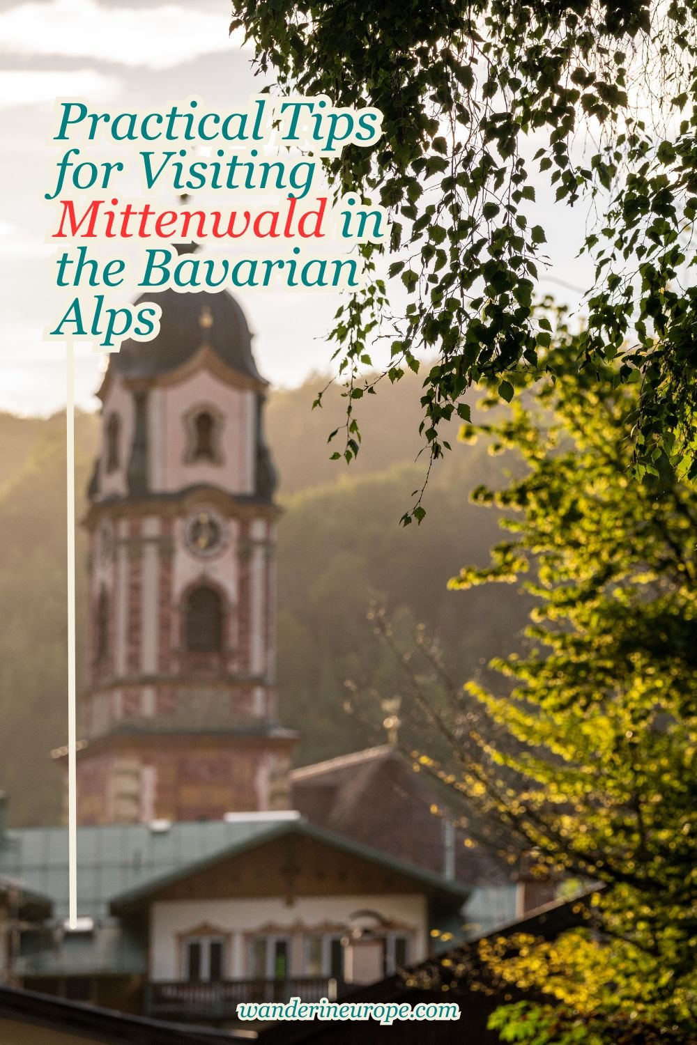 Practical Tips for Visiting Mittenwald in the Bavarian Alps 13 Practical Tips for Visiting Mittenwald in the Bavarian Alps, Pinterest Pin