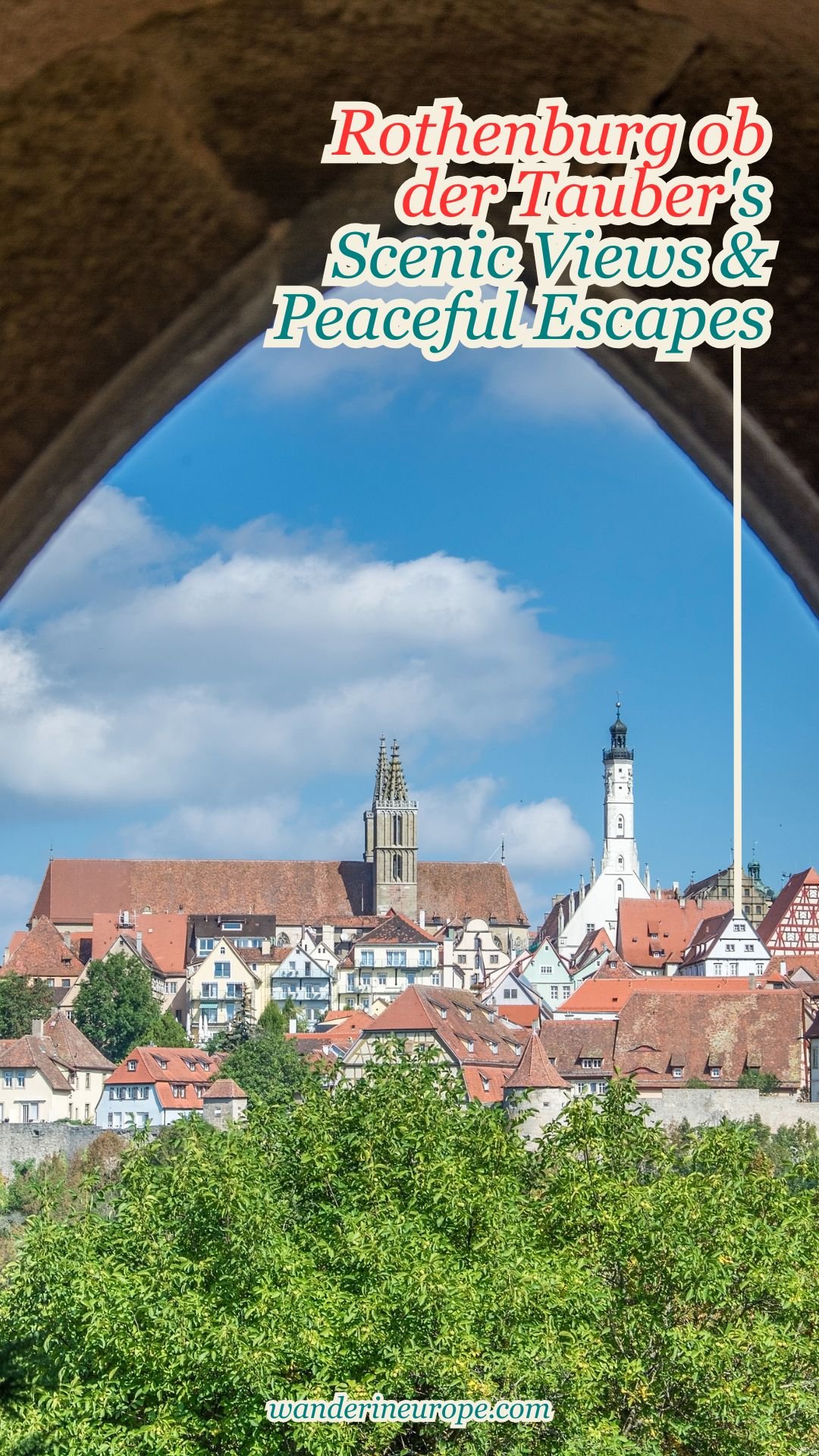Rothenburg ob der Tauber's Scenic Views & Peaceful Escapes 20 Rothenburg ob der Tauber's Scenic Views & Peaceful Escapes, Pinterest Pin