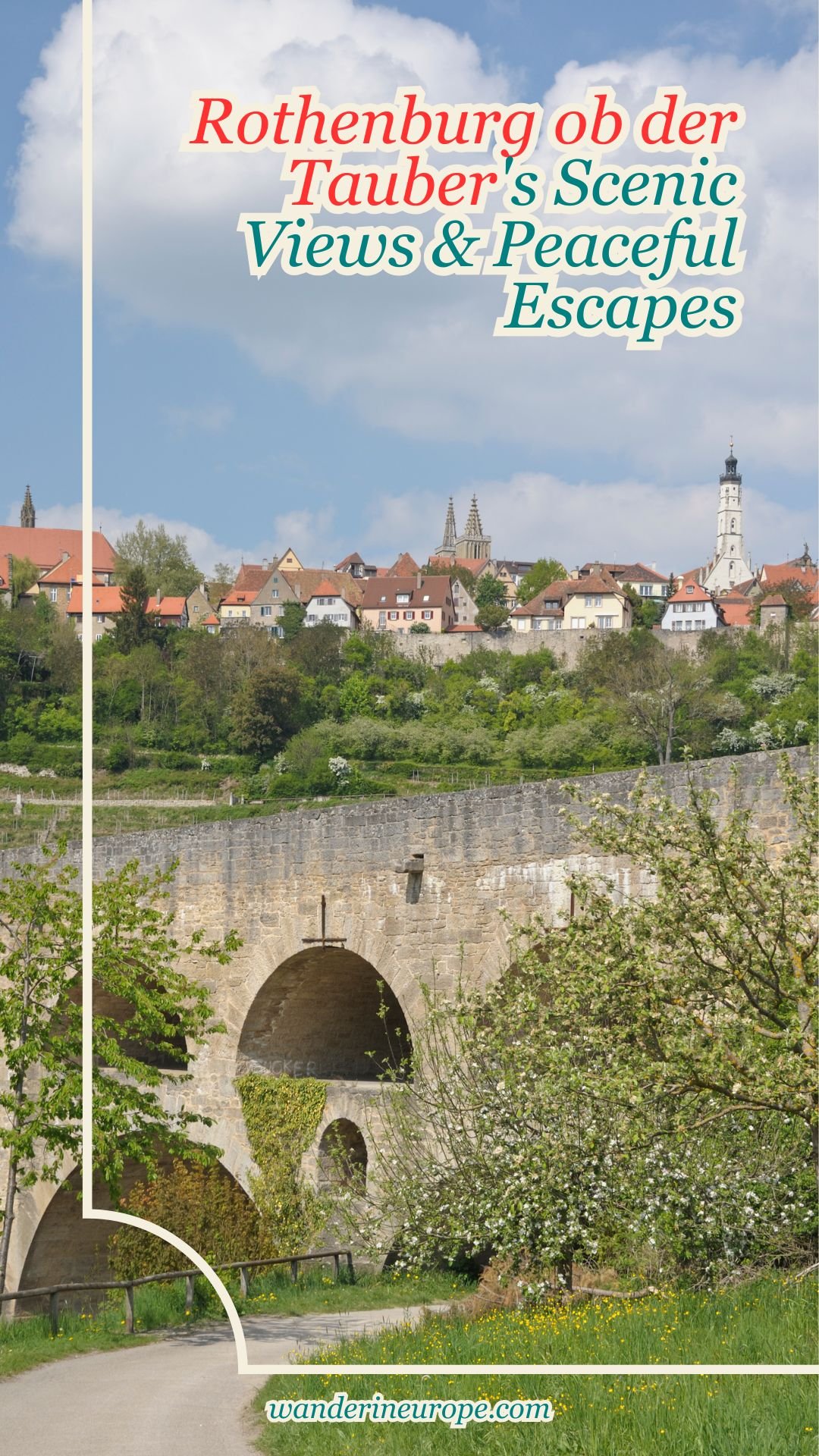 Rothenburg ob der Tauber's Scenic Views & Peaceful Escapes 16 Rothenburg ob der Tauber's Scenic Views & Peaceful Escapes, Pinterest Pin