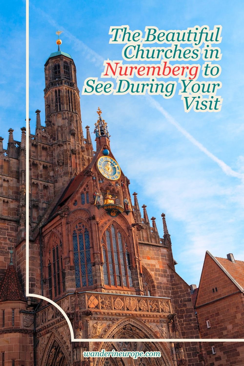 The Beautiful Churches in Nuremberg to See During Your Visit 11 The Beautiful Churches in Nuremberg to See During Your Visit, Pinterest Pin