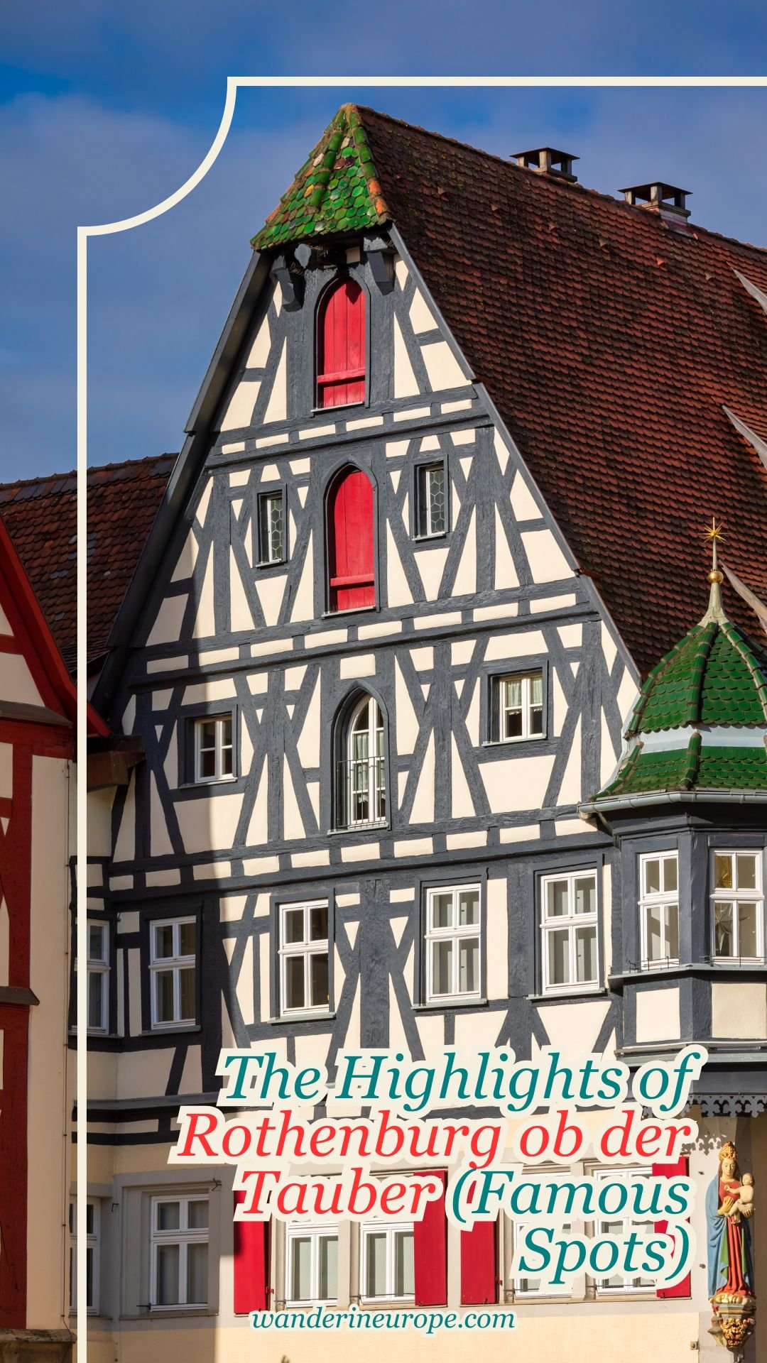 The Highlights of Rothenburg ob der Tauber (Famous Spots) 14 The Highlights of Rothenburg ob der Tauber (Famous Spots), Pinterest Pin