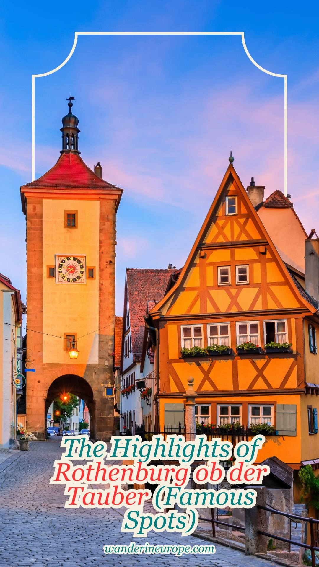 The Highlights of Rothenburg ob der Tauber (Famous Spots) 19 The Highlights of Rothenburg ob der Tauber (Famous Spots), Pinterest Pin
