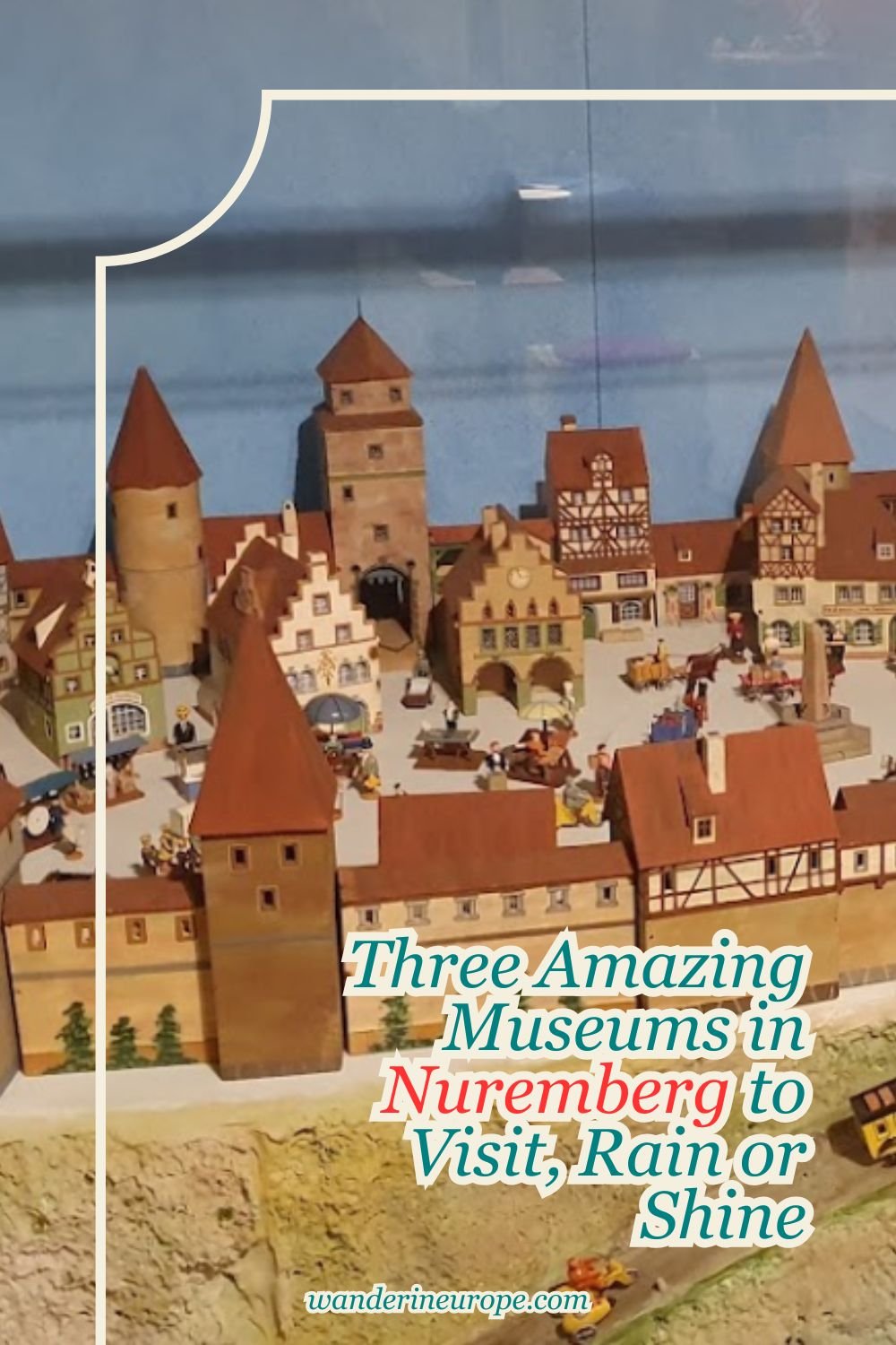 Three Amazing Museums in Nuremberg to Visit, Rain or Shine 12 Three Amazing Museums in Nuremberg to Visit, Rain or Shine, Pinterest Pin