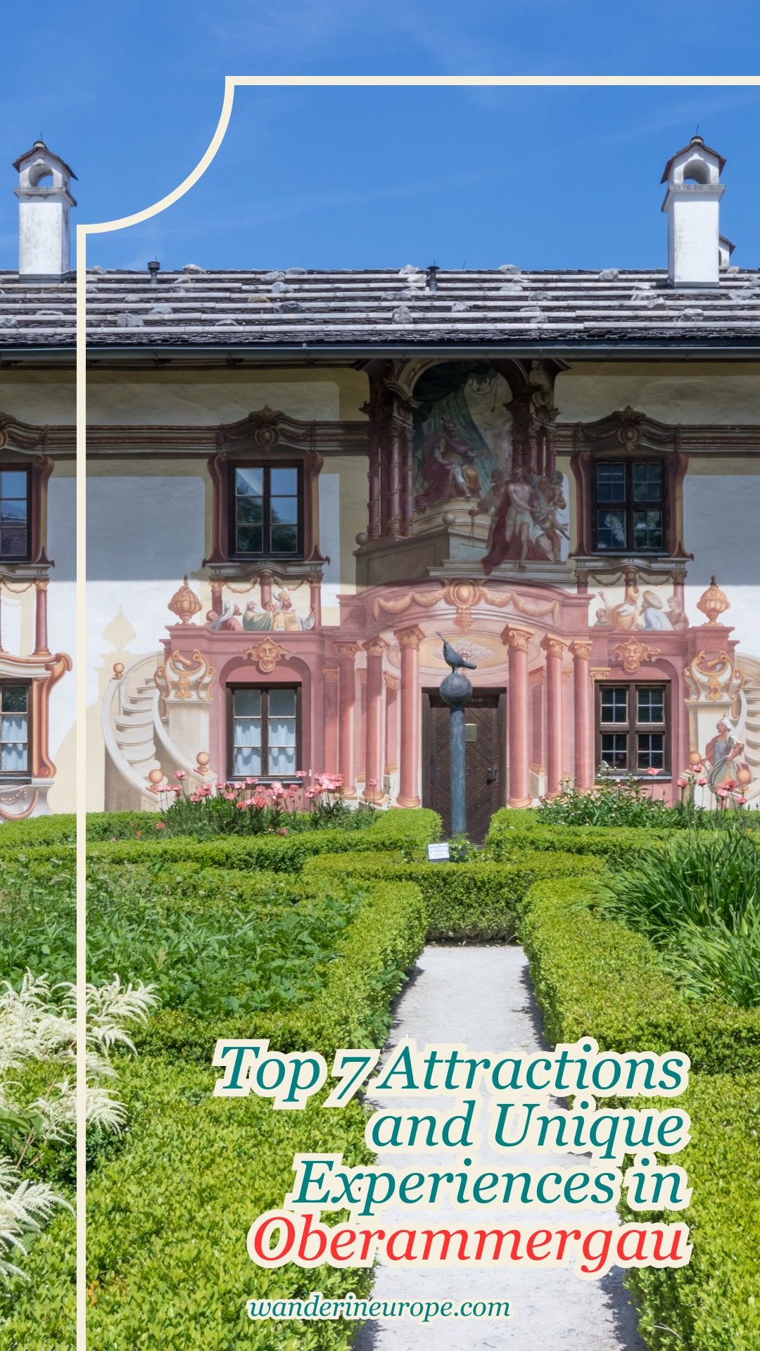 Top 7 Attractions and Unique Experiences in Oberammergau 23 Top 7 Attractions and Unique Experiences in Oberammergau, Pinterest Pin