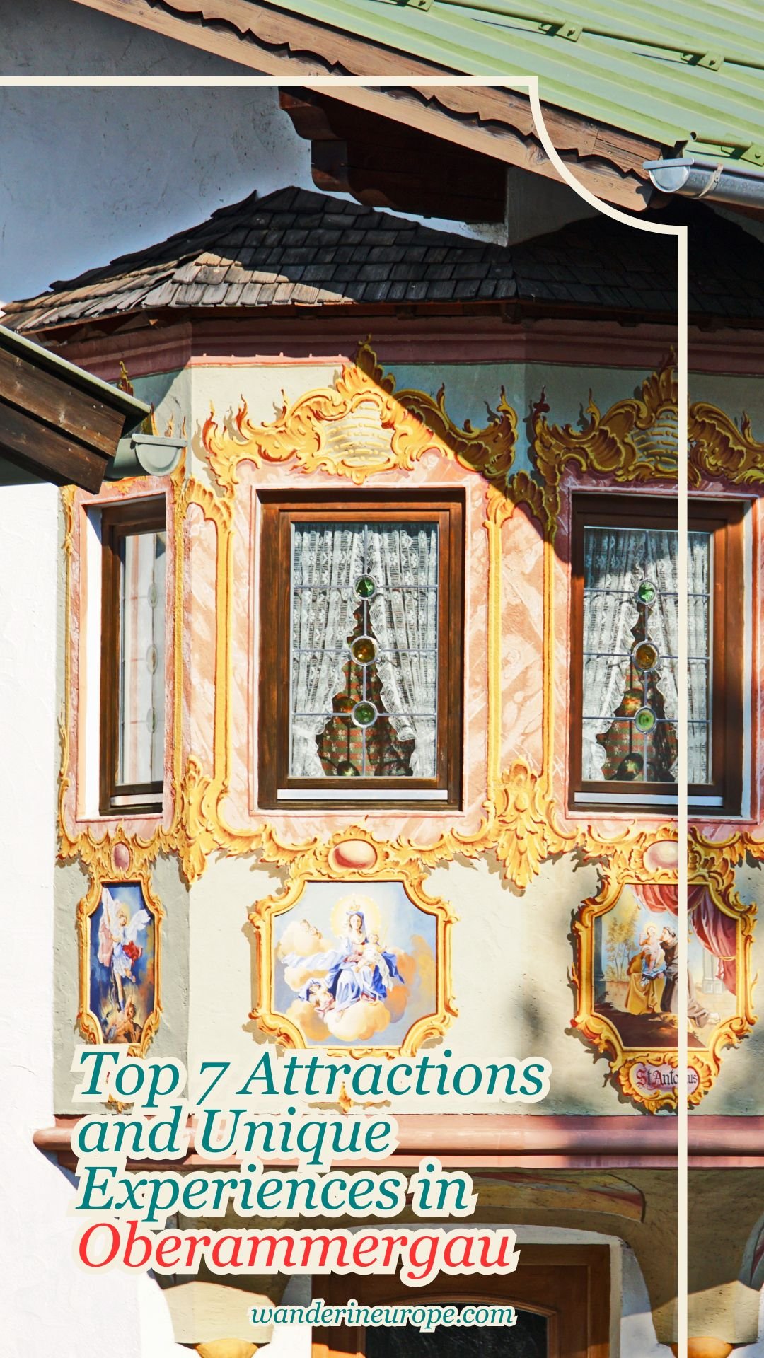 Top 7 Attractions and Unique Experiences in Oberammergau 24 Top 7 Attractions and Unique Experiences in Oberammergau, Pinterest Pin