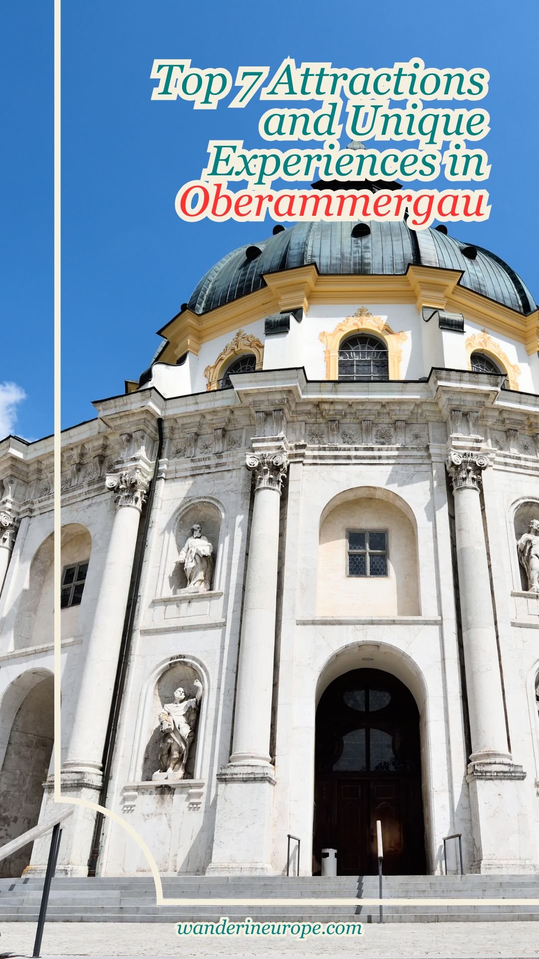 Top 7 Attractions and Unique Experiences in Oberammergau 25 Top 7 Attractions and Unique Experiences in Oberammergau, Pinterest Pin