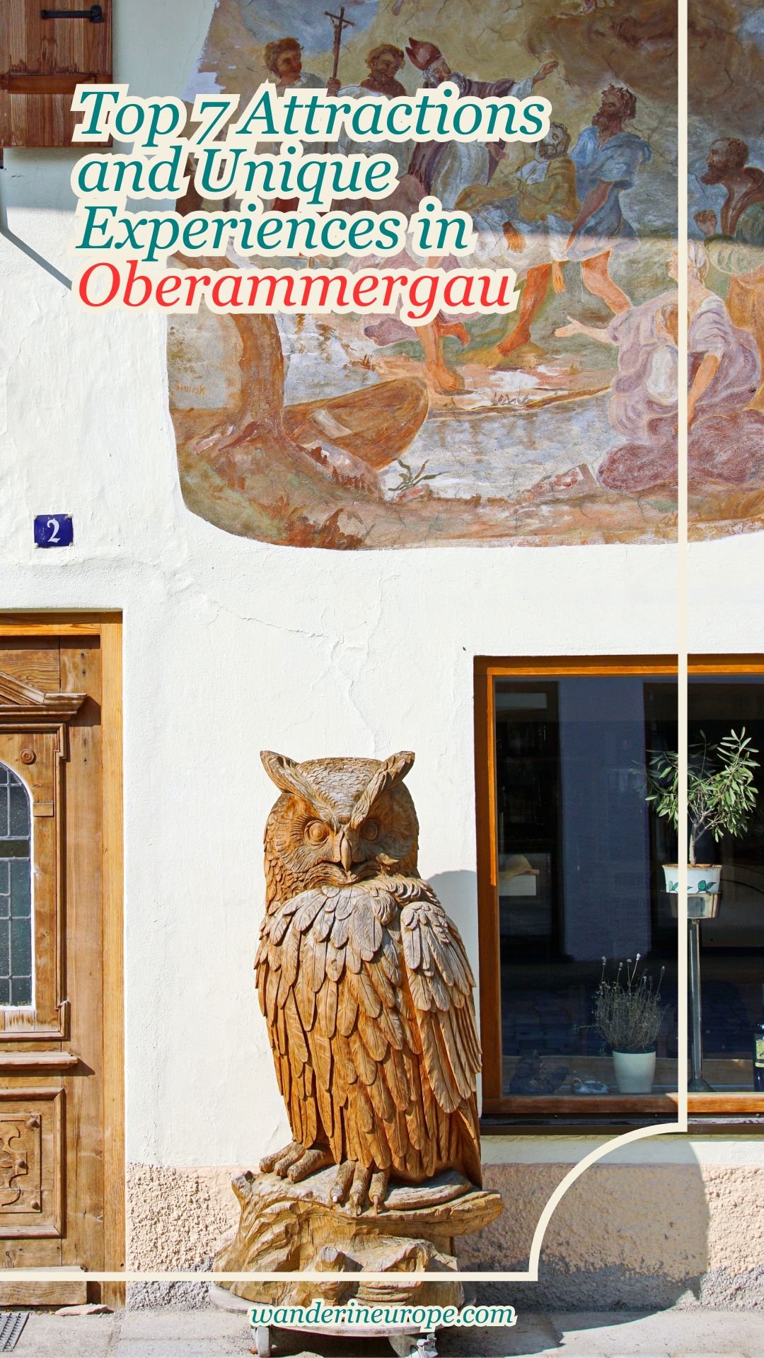 Top 7 Attractions and Unique Experiences in Oberammergau 26 Top 7 Attractions and Unique Experiences in Oberammergau, Pinterest Pin