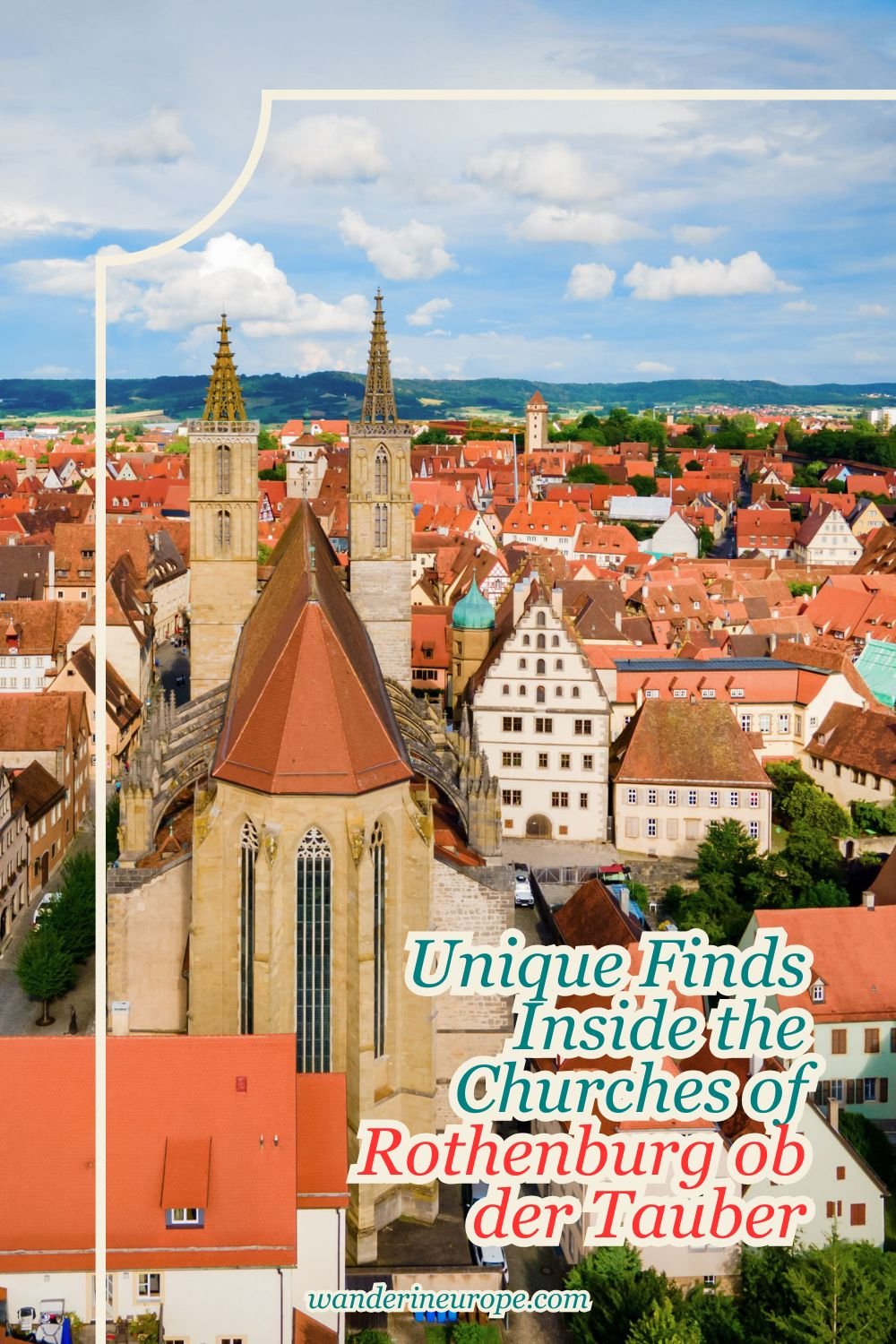 Unique Finds Inside the Churches of Rothenburg ob der Tauber 19 Unique Finds Inside the Churches of Rothenburg ob der Tauber, Pinterest Pin