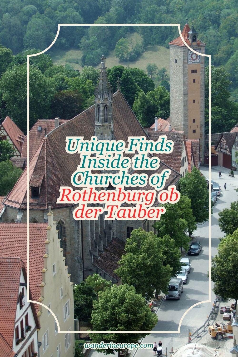 Unique Finds Inside the Churches of Rothenburg ob der Tauber 21 Unique Finds Inside the Churches of Rothenburg ob der Tauber, Pinterest Pin