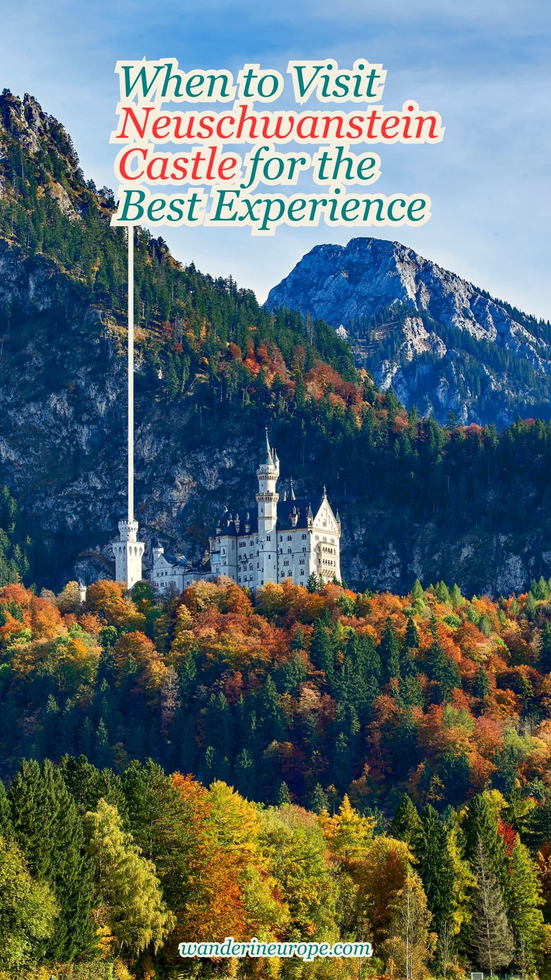 When to Visit Neuschwanstein Castle for the Best Experience 15 When to Visit Neuschwanstein Castle for the Best Experience, Pinterest Pin