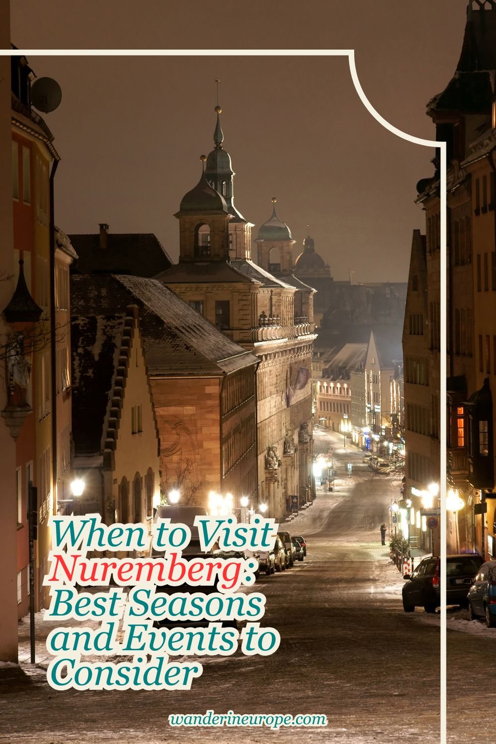 When to Visit Nuremberg: Best Seasons and Events to Consider 17 When to Visit Nuremberg_ Best Seasons and Events to Consider, Pinterest Pin