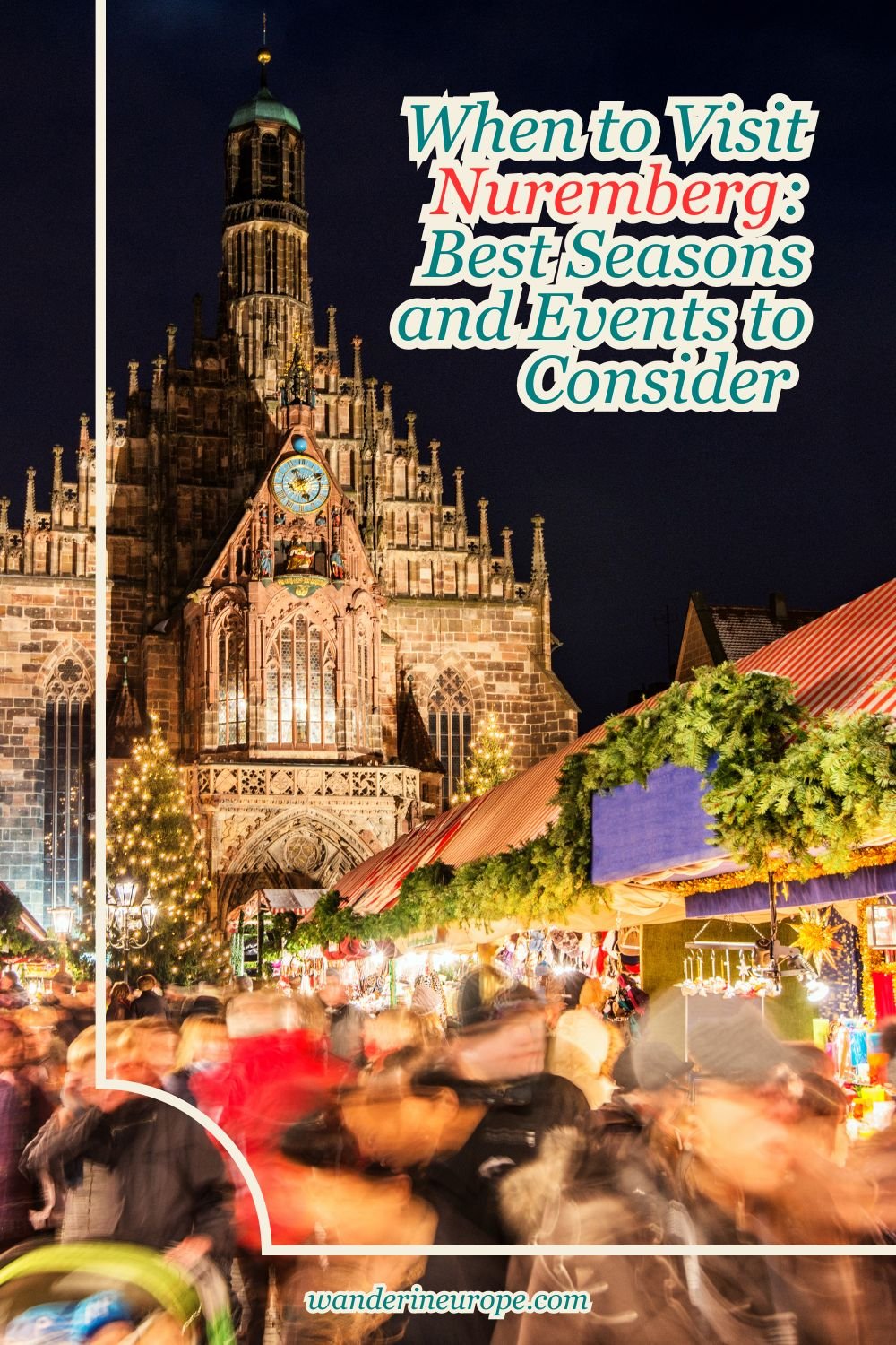 When to Visit Nuremberg: Best Seasons and Events to Consider 11 When to Visit Nuremberg_ Best Seasons and Events to Consider, Pinterest Pin