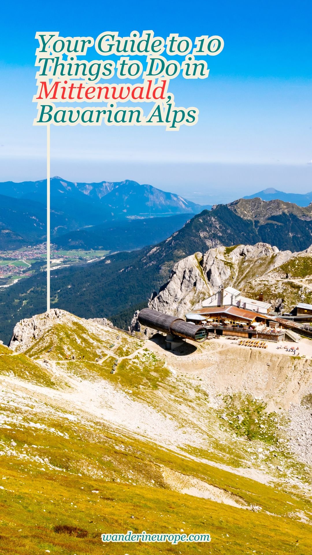 Your Guide to 10 Things to Do in Mittenwald, Bavarian Alps 56 Your Guide to 10 Things to Do in Mittenwald, Bavarian Alps, Pinterest Pin