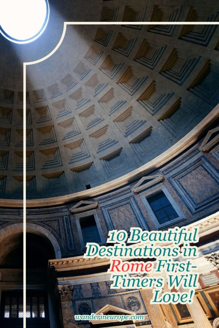 10 Beautiful Destinations in Rome First-Timers Will Love!
