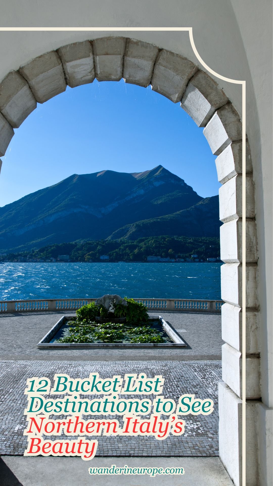 12 Bucket List Destinations to See Northern Italy’s Beauty 31 12 Bucket List Destinations to See Northern Italy’s Beauty, Pinterest Pin