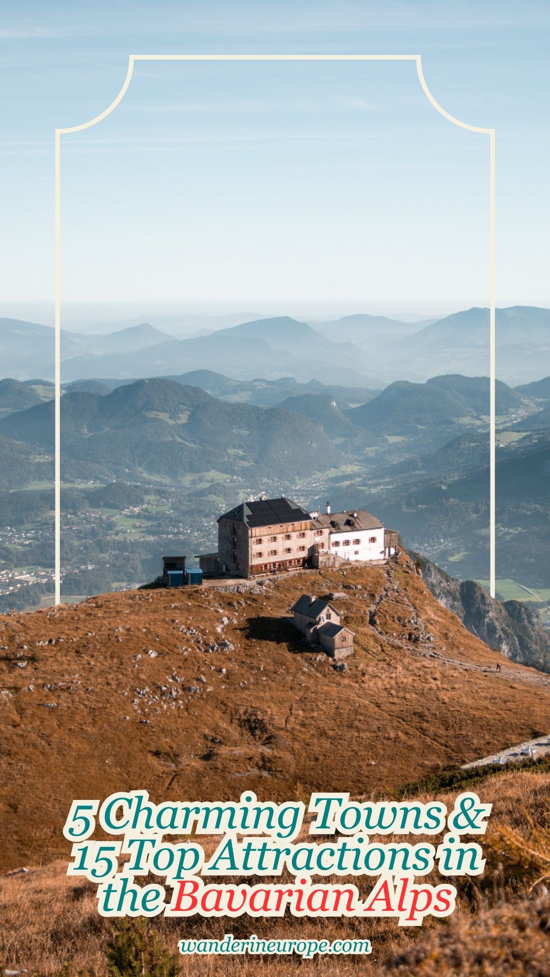 5 Charming Towns & 15 Top Attractions in the Bavarian Alps 52 5 Charming Towns & 15 Top Attractions in the Bavarian Alps, Pinterest Pin