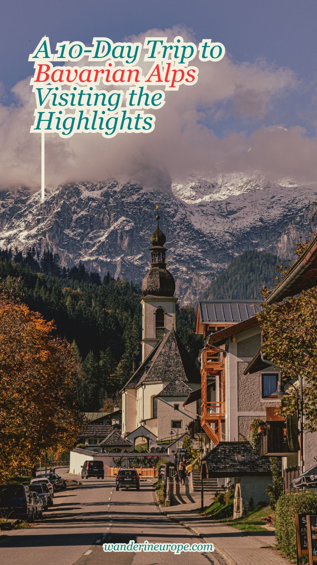 A 10-Day Trip to Bavarian Alps Visiting the Highlights 40 A 10-Day Trip to Bavarian Alps Visiting the Highlights, Pinterest Pin