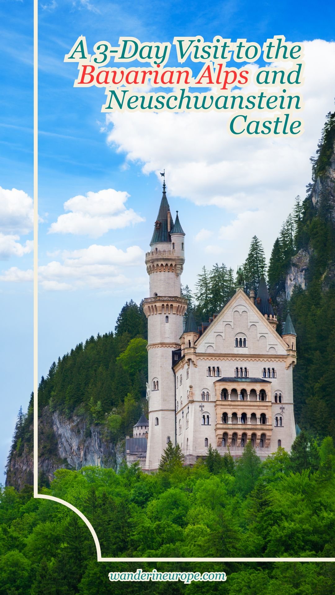 A 3-Day Visit to the Bavarian Alps and Neuschwanstein Castle 36 A 3-Day Visit to the Bavarian Alps and Neuschwanstein Castle, Pinterest Pin
