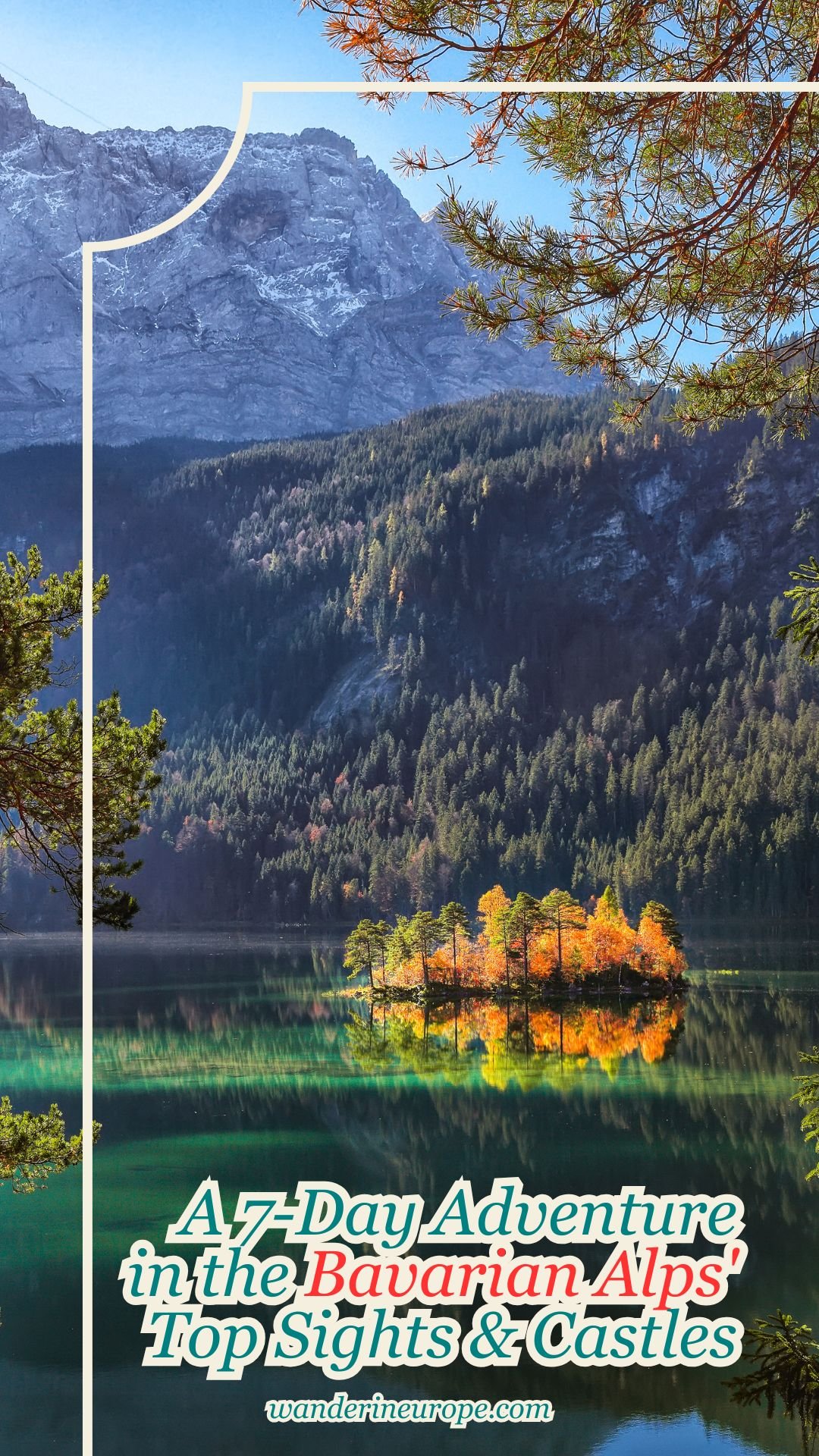 A 7-Day Adventure in the Bavarian Alps' Top Sights & Castles 25 A 7-Day Adventure in the Bavarian Alps' Top Sights & Castles, Pinterest Pin