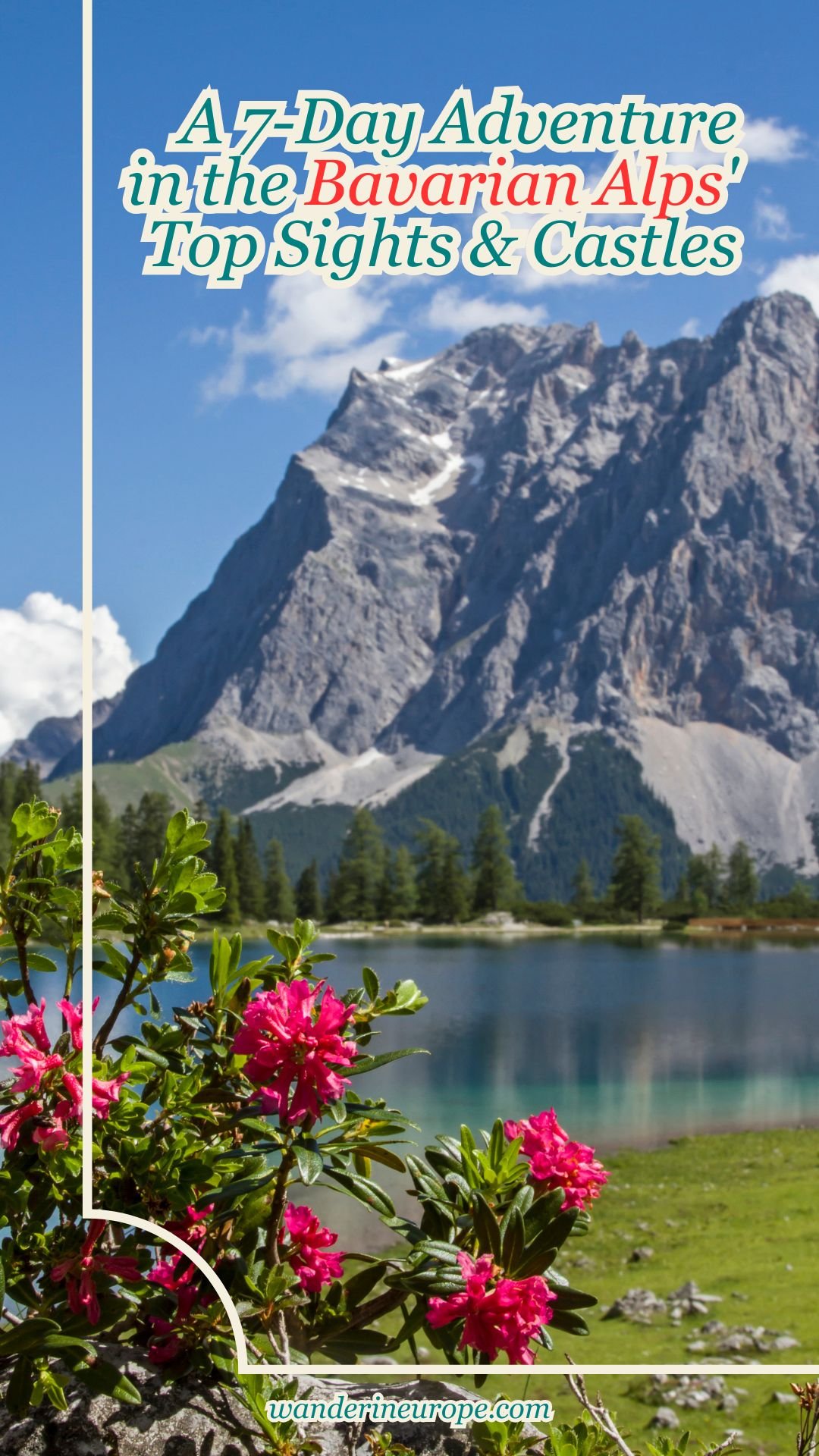 A 7-Day Adventure in the Bavarian Alps' Top Sights & Castles 27 A 7-Day Adventure in the Bavarian Alps' Top Sights & Castles, Pinterest Pin