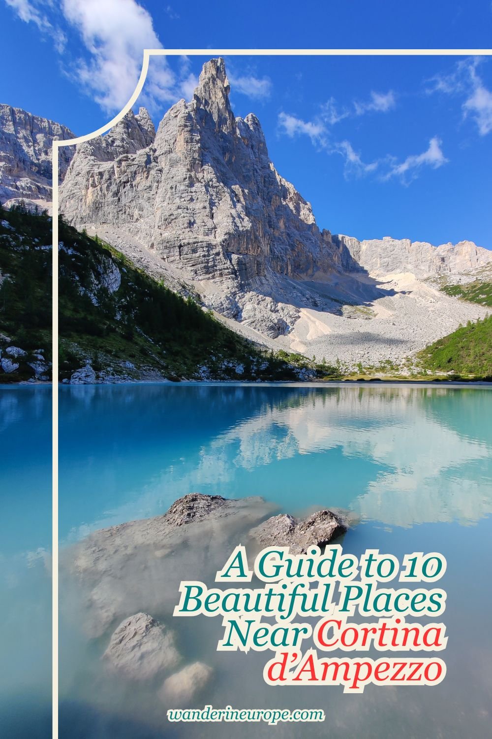 A Guide to 10 Beautiful Places Near Cortina d’Ampezzo 19 A Guide to 10 Beautiful Places Near Cortina d’Ampezzo, Pinterest Pin