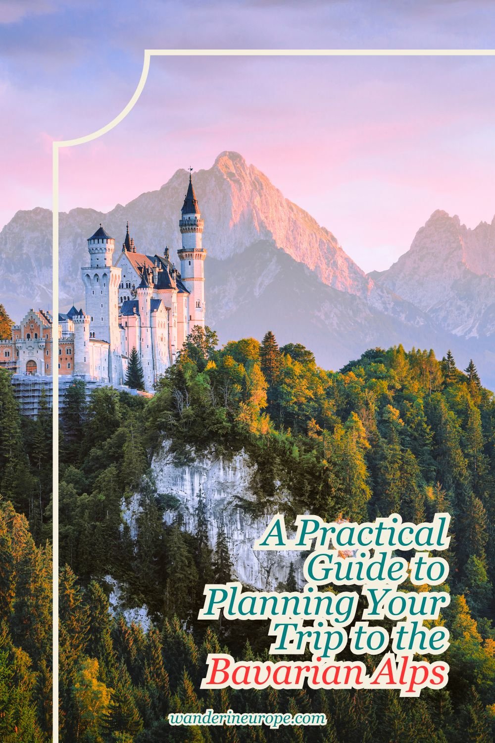 A Practical Guide to Planning Your Trip to the Bavarian Alps 4 A Practical Guide to Planning Your Trip to the Bavarian Alps, Pinterest Pin