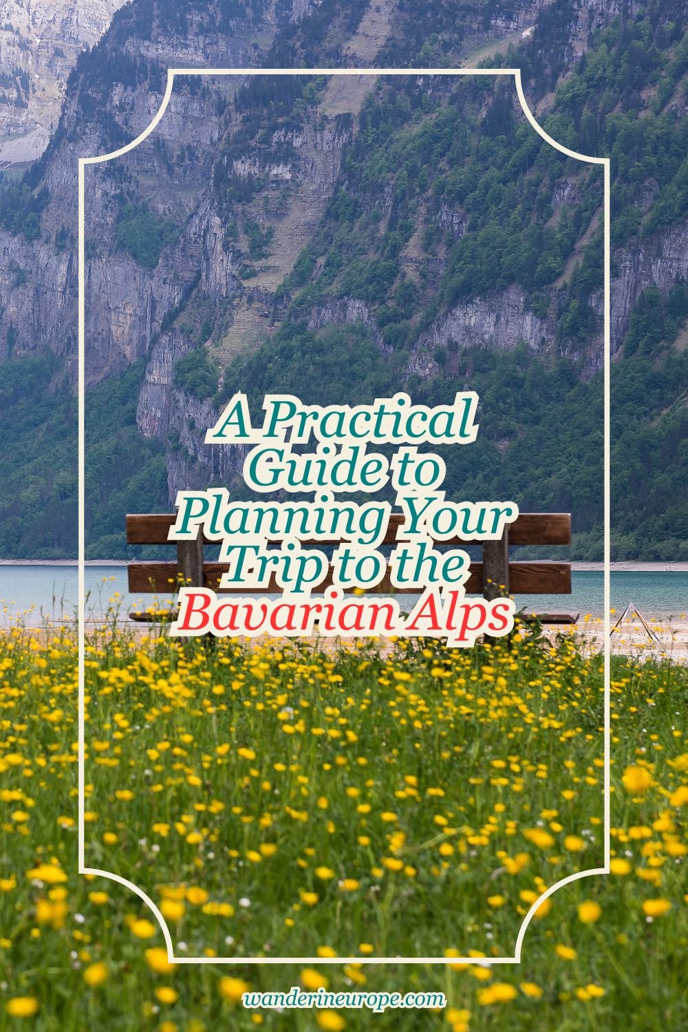 A Practical Guide to Planning Your Trip to the Bavarian Alps 10 A Practical Guide to Planning Your Trip to the Bavarian Alps, Pinterest Pin