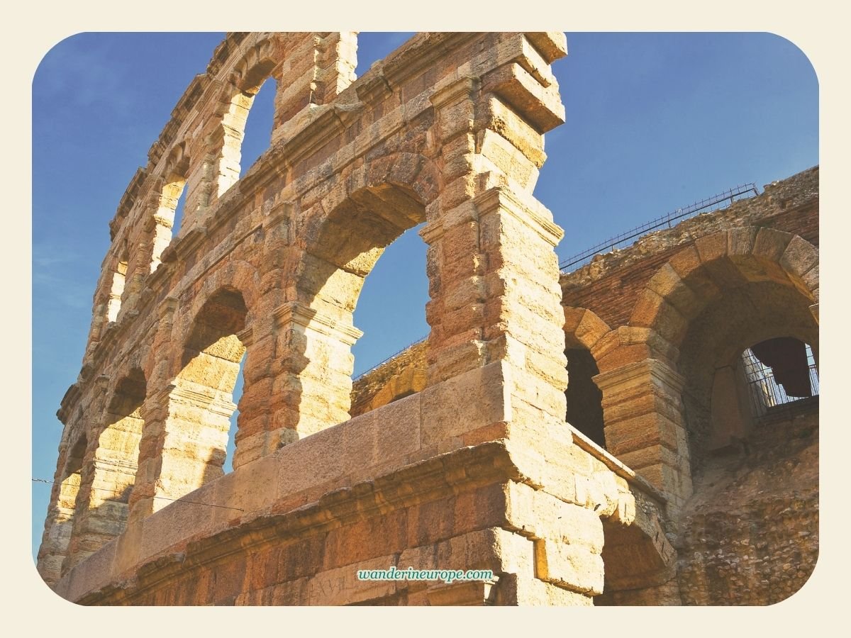 A Guide to Discovering Verona: Its Beauty, History & Romance 11 A closer look at the architecture of the arena, Verona, Italy