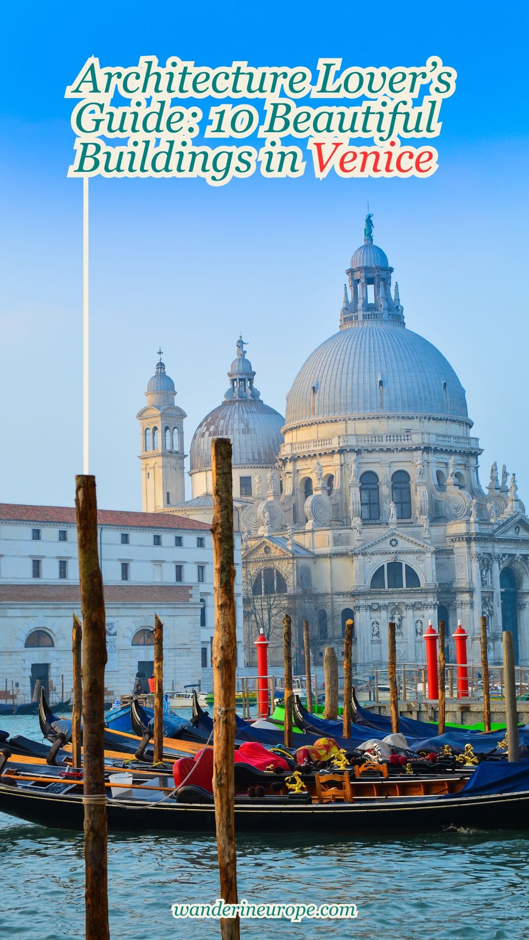 Architecture Lover's Guide: 10 Beautiful Buildings in Venice 68 Architecture Lover’s Guide_ 10 Beautiful Buildings in Venice, Pinterest Pin