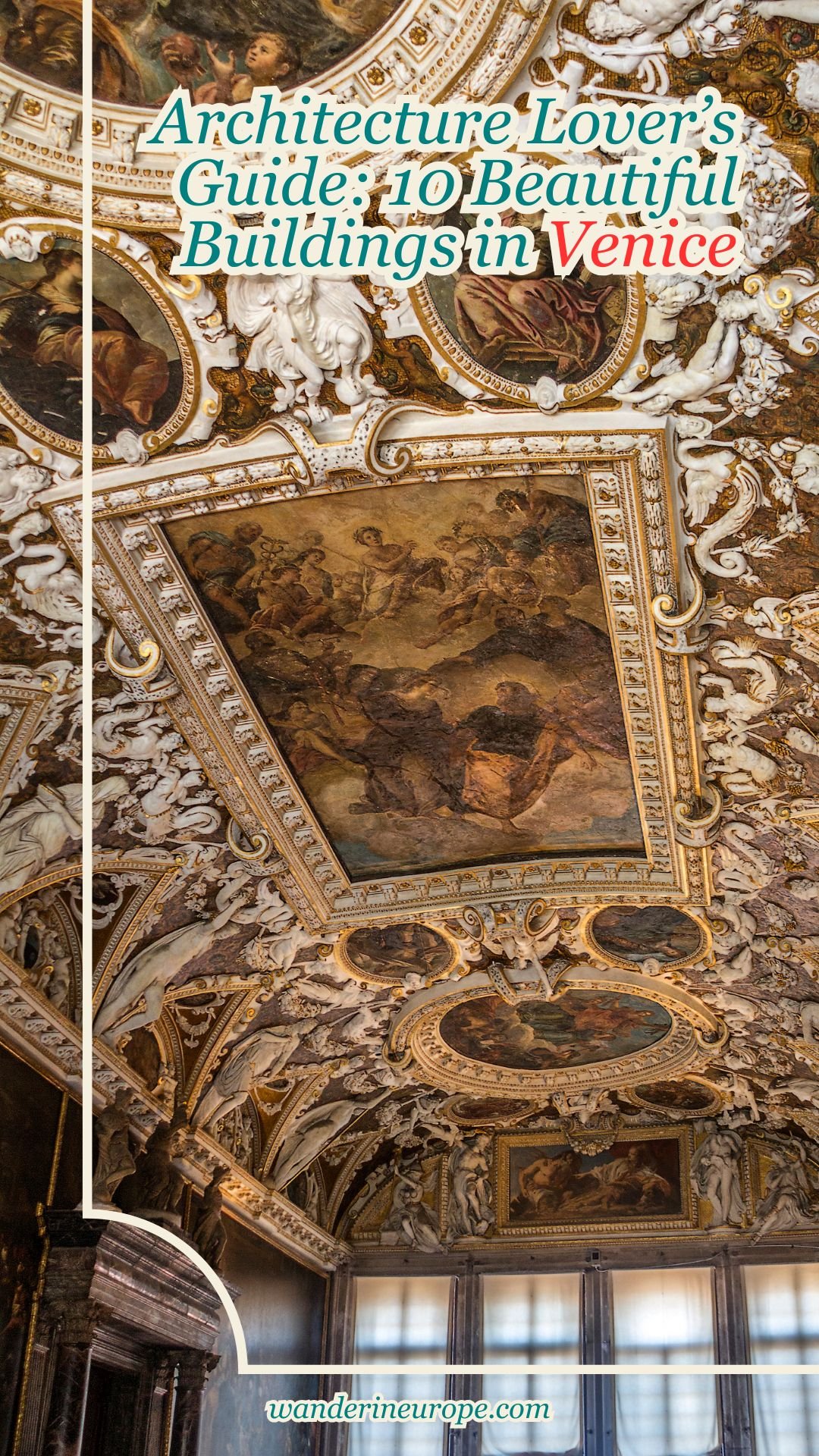 Architecture Lover's Guide: 10 Beautiful Buildings in Venice 72 Architecture Lover’s Guide_ 10 Beautiful Buildings in Venice, Pinterest Pin