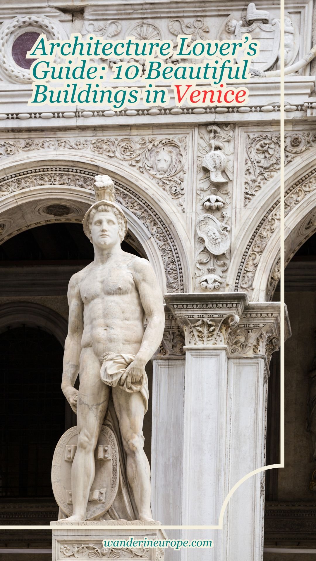 Architecture Lover's Guide: 10 Beautiful Buildings in Venice 73 Architecture Lover’s Guide_ 10 Beautiful Buildings in Venice, Pinterest Pin