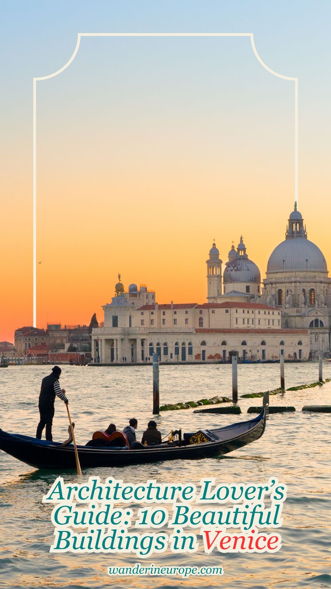 Architecture Lover's Guide: 10 Beautiful Buildings in Venice 69 Architecture Lover’s Guide_ 10 Beautiful Buildings in Venice, Pinterest Pin