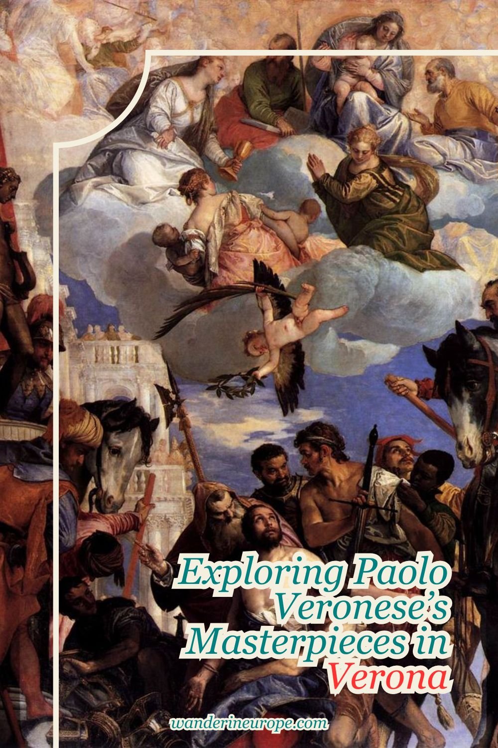 Exploring Paolo Veronese’s Masterpieces in Verona 21 Exploring Paolo Veronese’s Masterpieces in Verona, Pinterest Pin