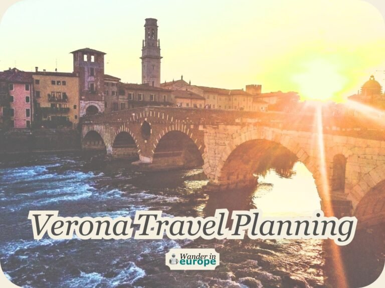 Featured Image — Verona Travel Planning_ Time Needed for Each Attraction