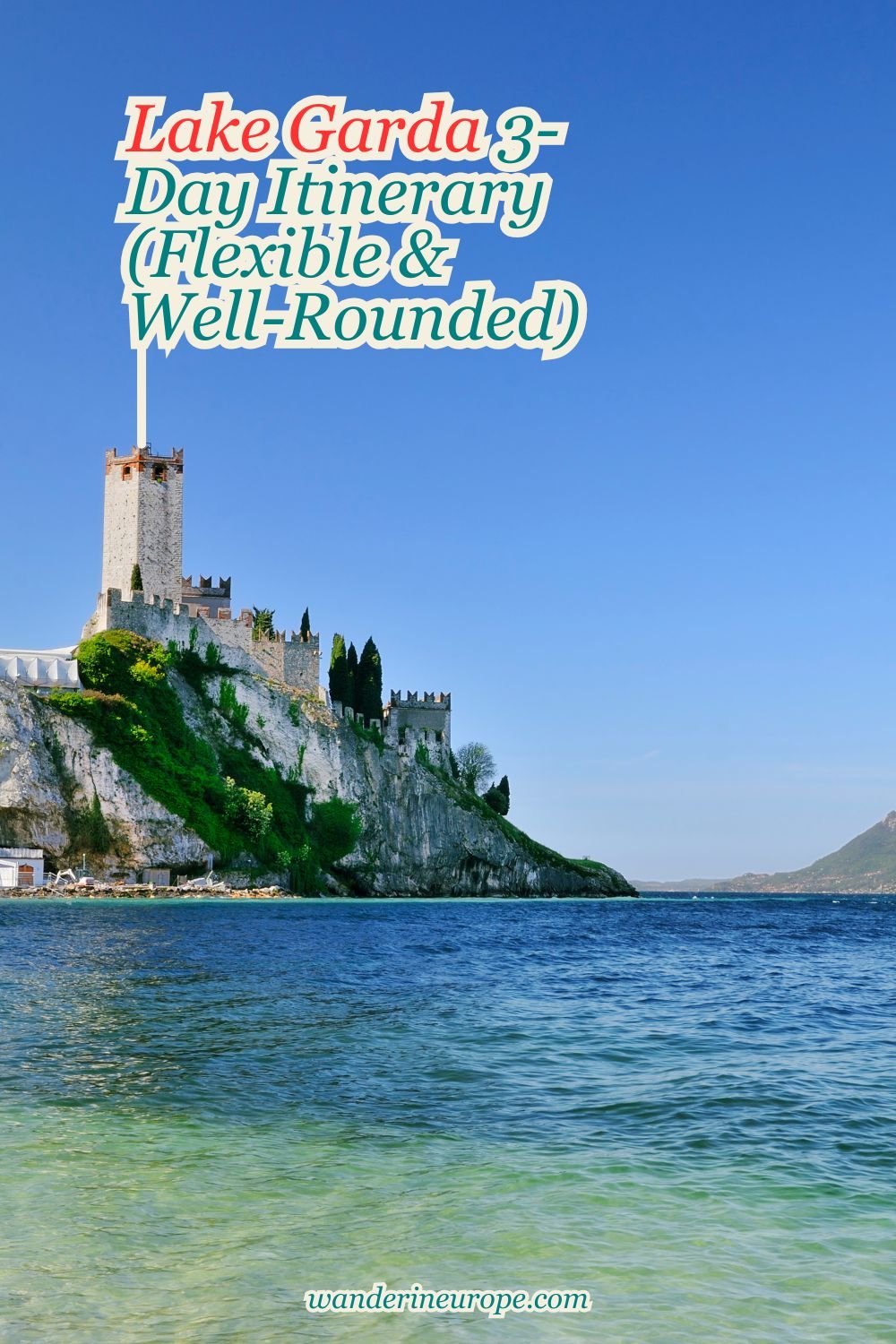 Lake Garda 3-Day Itinerary (Flexible & Well-Rounded) 7 Lake Garda 3-Day Itinerary (Flexible & Well-Rounded), Pinterest Pin