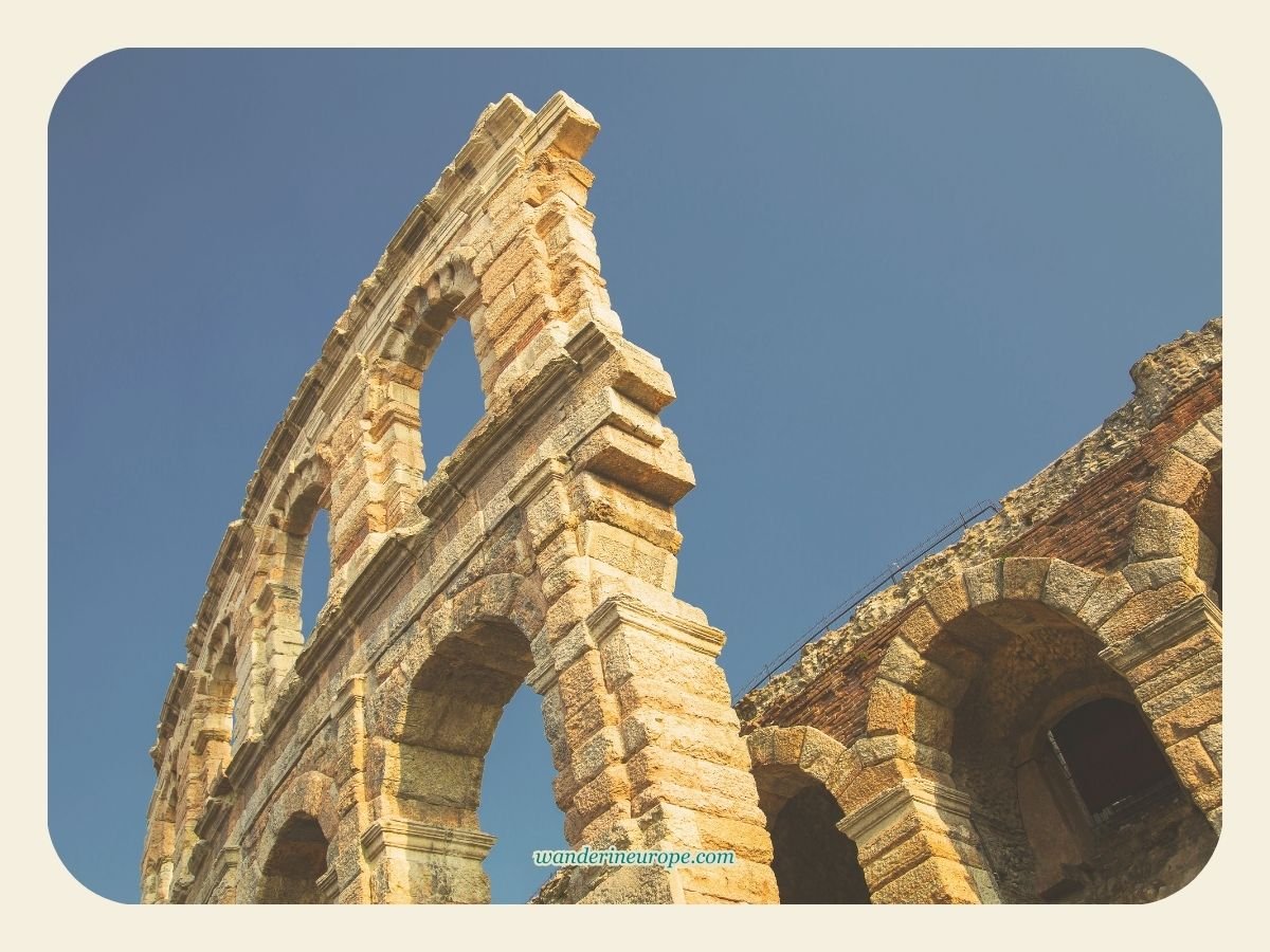 A Guide to Discovering Verona: Its Beauty, History & Romance 10 Outer layer of the arena, Verona, Italy